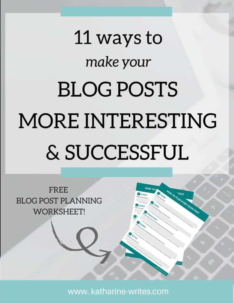 11 (Shockingly Simple) Ways You Can Make Your Blog Posts More Awesome. Start doing these today to make your blog posts more interesting and successful!